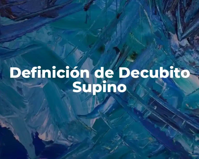 Definición de Decubito Supino