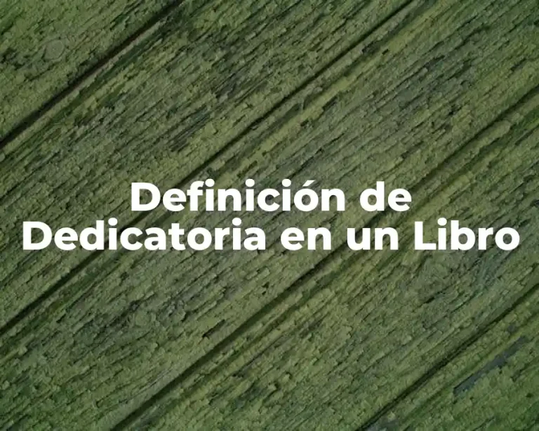 Definición de Dedicatoria en un Libro