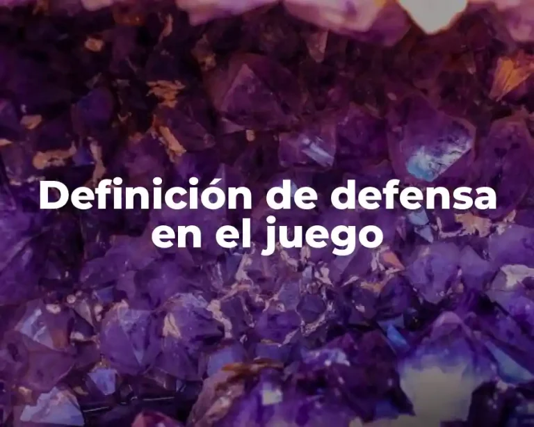 Definición de defensa en el juego