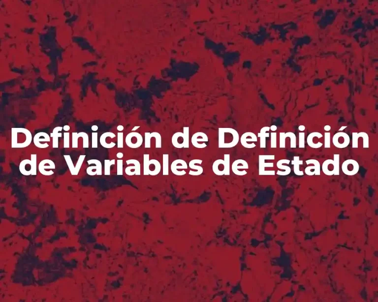 Definición de Definición de Variables de Estado