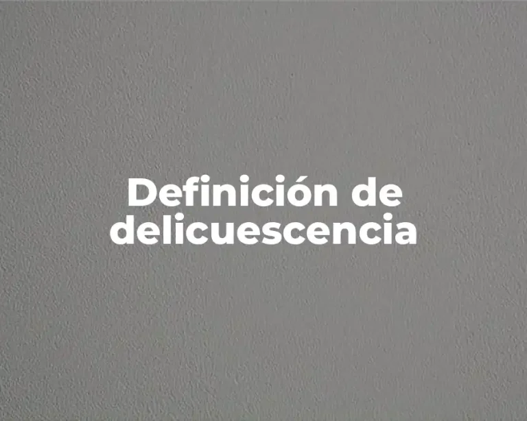 Definición de delicuescencia