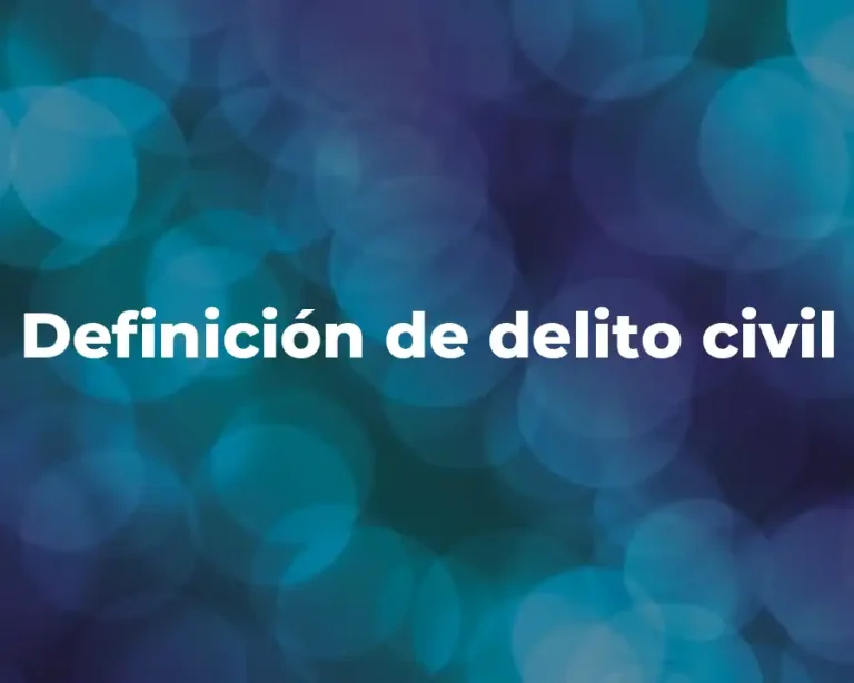 Definición de delito civil