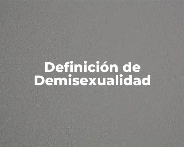 Definición de Demisexualidad