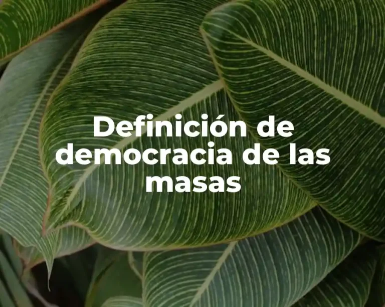 Definición de democracia de las masas
