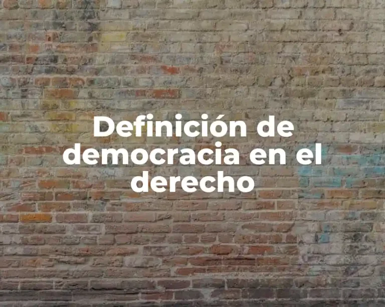 Definición de democracia en el derecho