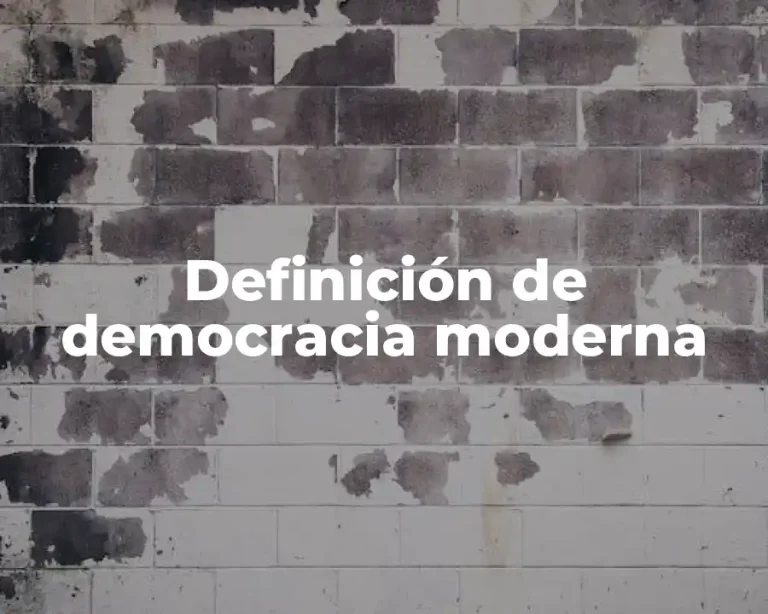 Definición de democracia moderna