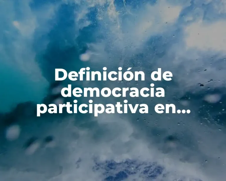 Definición de democracia participativa en Colombia