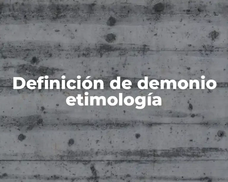 Definición de demonio etimología