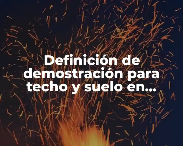 Definición de demostración para techo y suelo en matemáticas