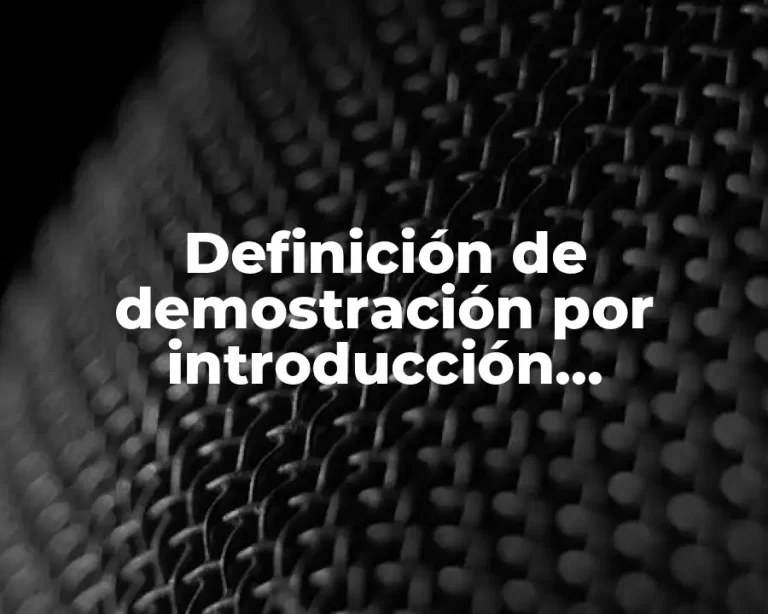 Definición de demostración por introducción matemática