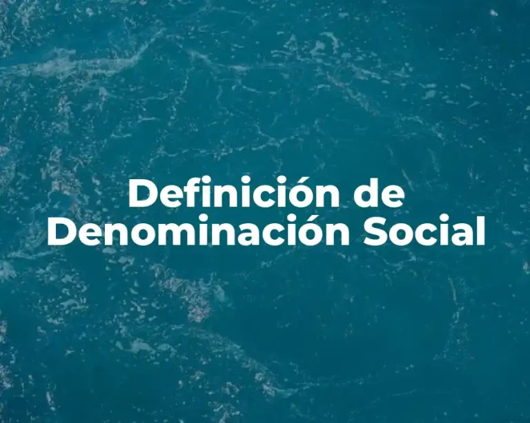 Definición de Denominación Social