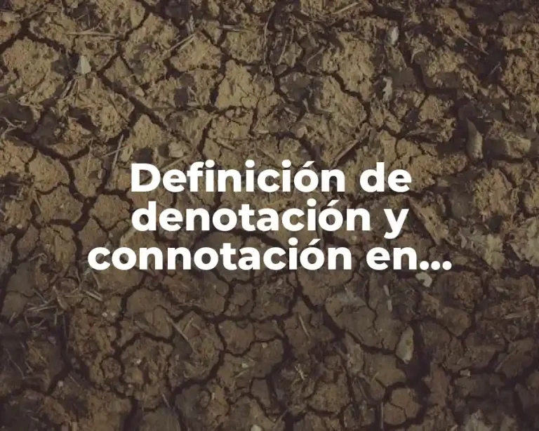 Definición de denotación y connotación en publicidad