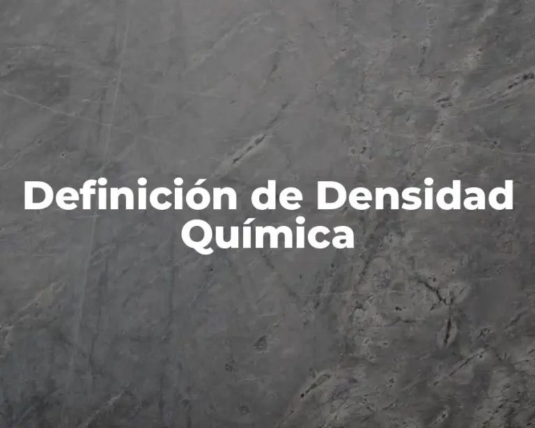 Definición de Densidad Química