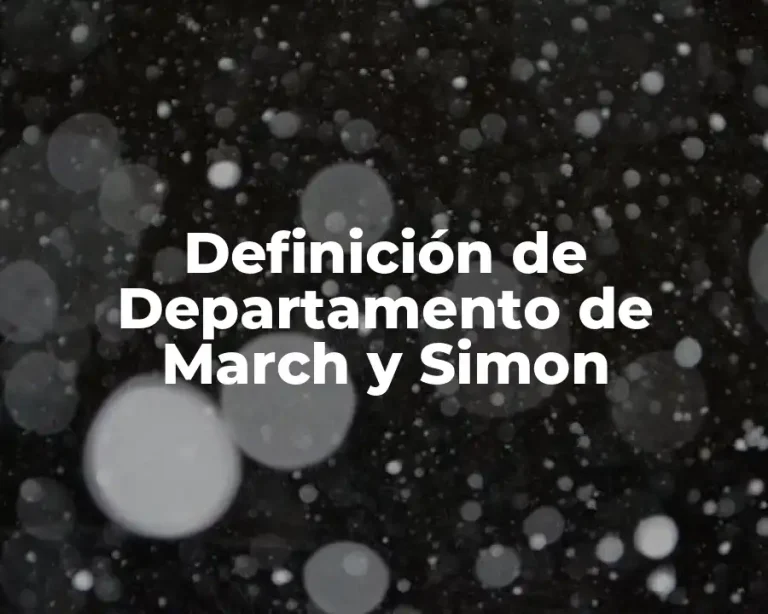 Definición de Departamento de March y Simon