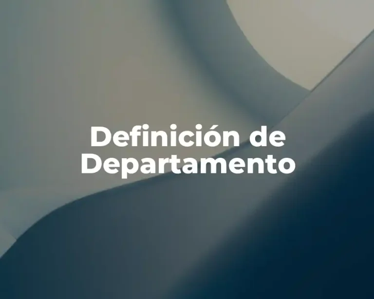 Definición de Departamento