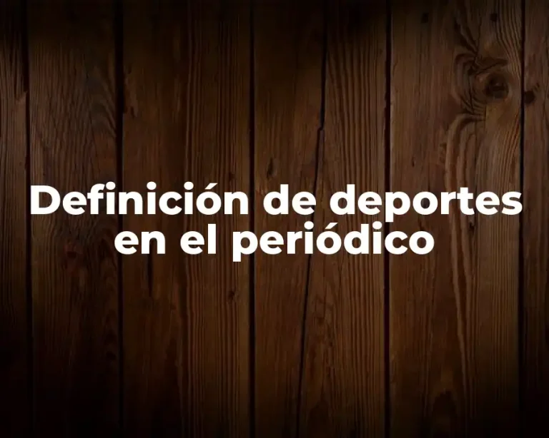 Definición de deportes en el periódico