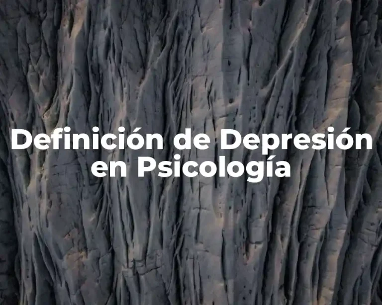 Definición de Depresión en Psicología