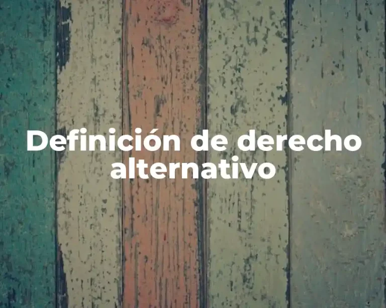 Definición de derecho alternativo