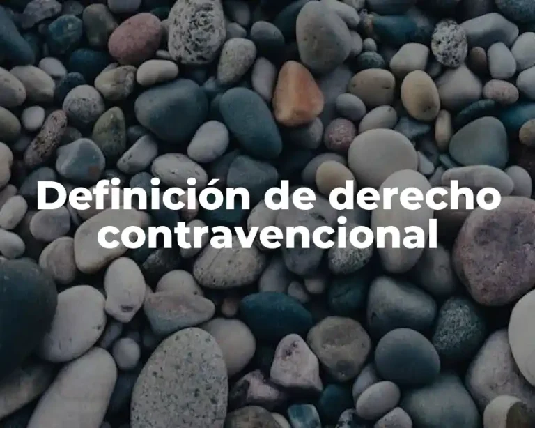 Definición de derecho contravencional
