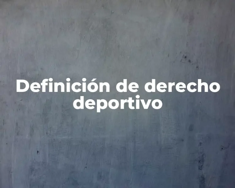Definición de derecho deportivo