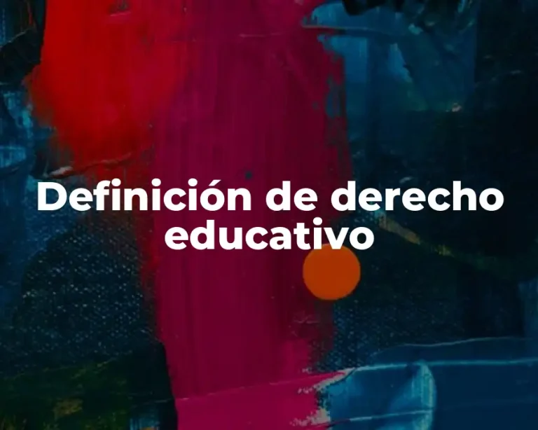 Definición de derecho educativo