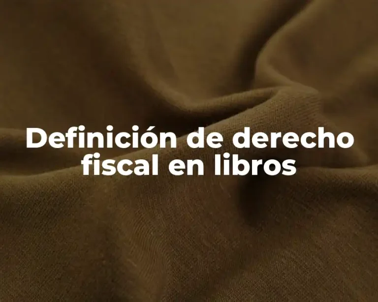 Definición de derecho fiscal en libros