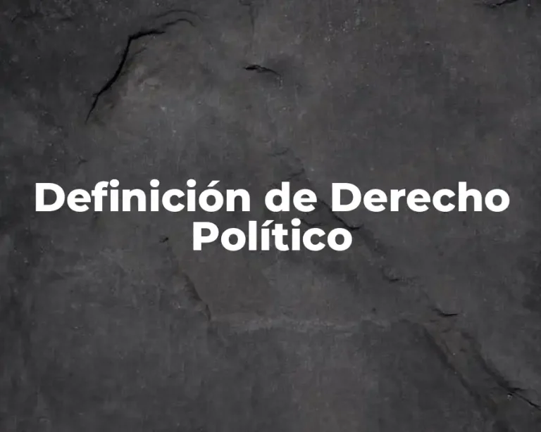 Definición de Derecho Político