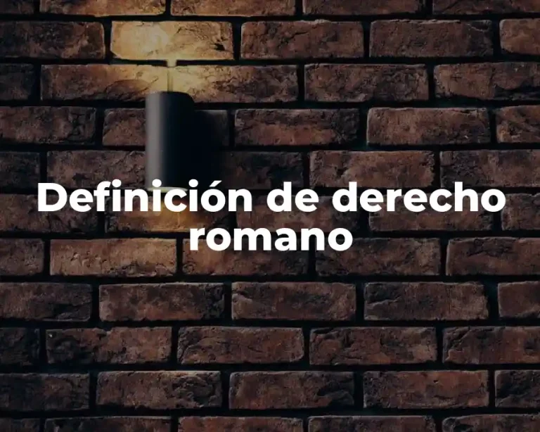 Definición de derecho romano