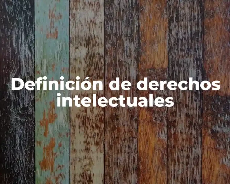 Definición de derechos intelectuales
