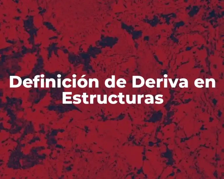 Definición de Deriva en Estructuras
