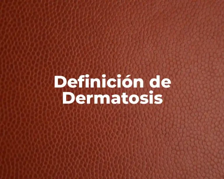 Definición de Dermatosis