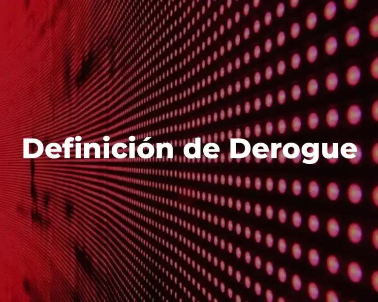 Definición de Derogue