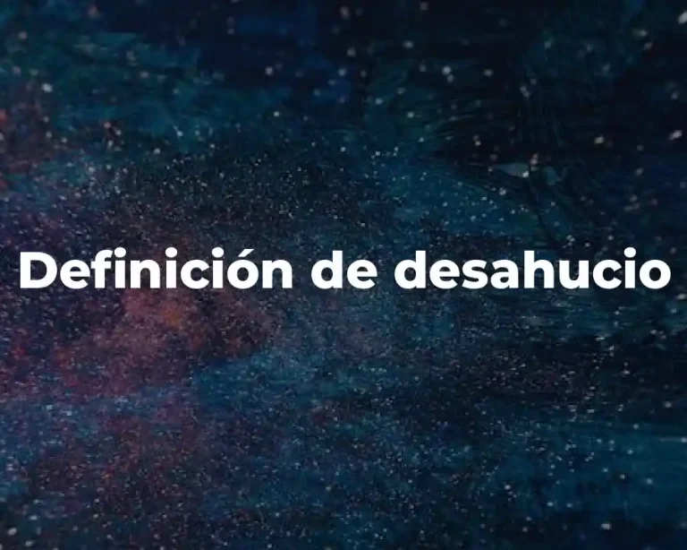 Definición de desahucio