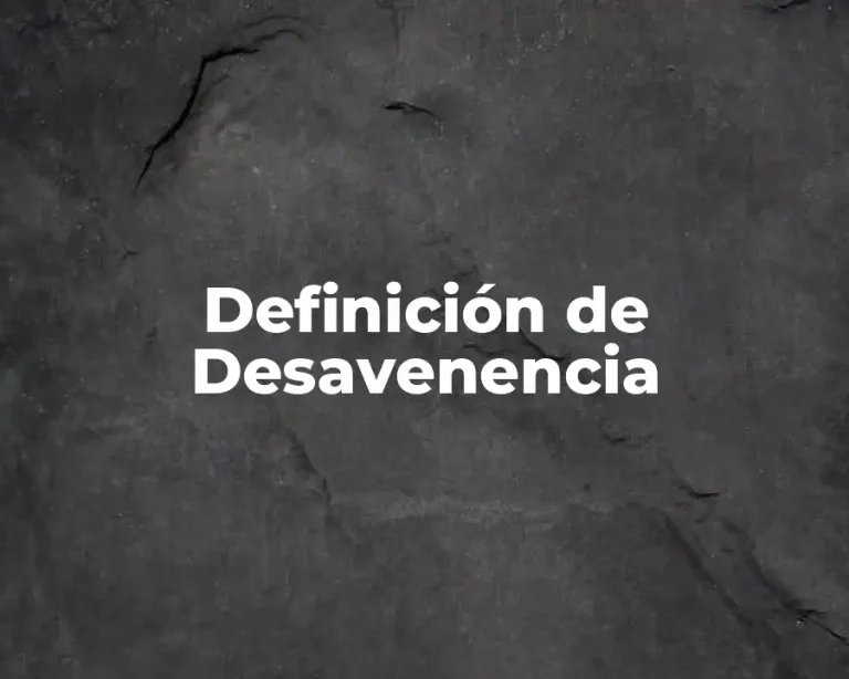 Definición de Desavenencia