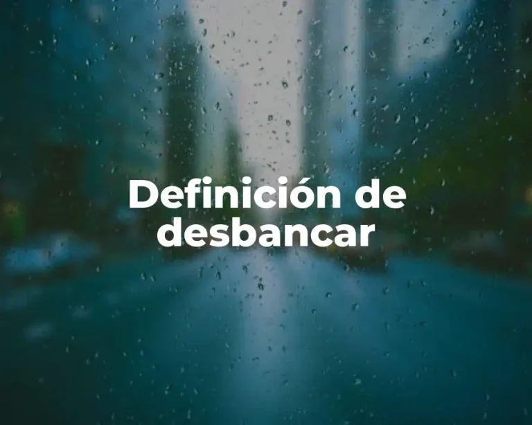 Definición de desbancar