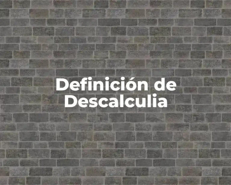 Definición de Descalculia