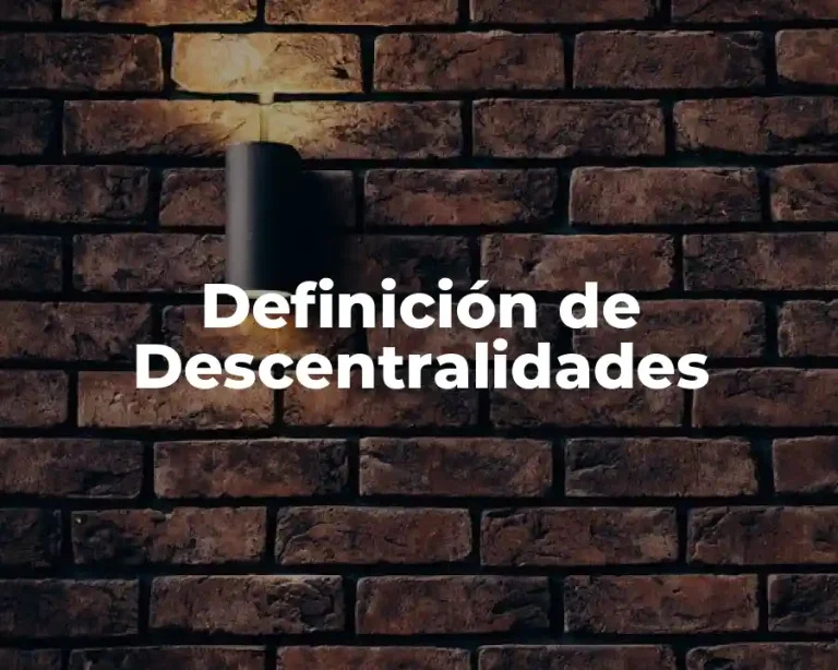 Definición de Descentralidades