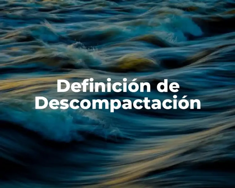 Definición de Descompactación