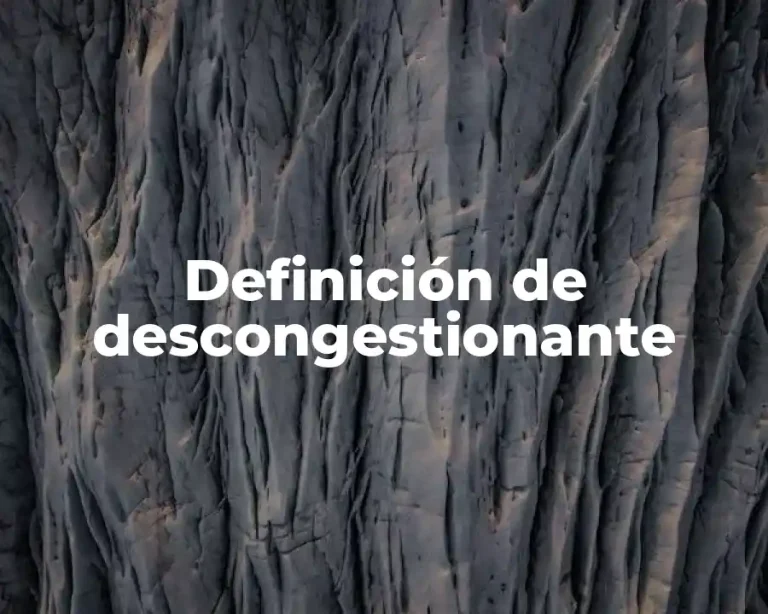 Definición de descongestionante