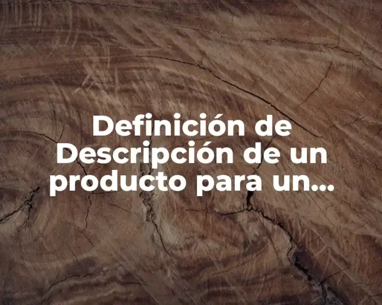 Definición de Descripción de un producto para un manual