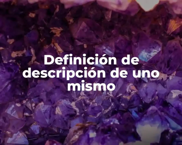 Definición de descripción de uno mismo