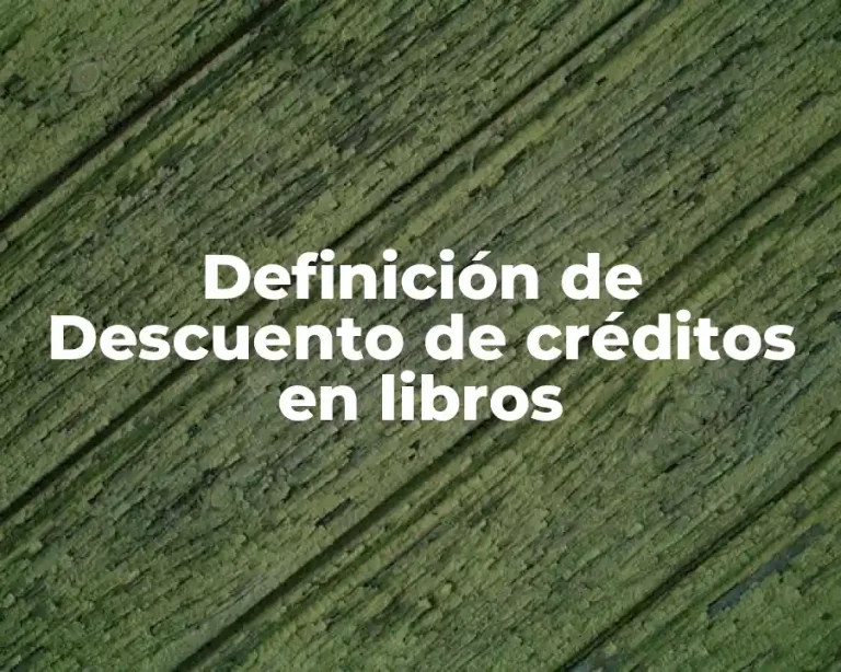 Definición de Descuento de créditos en libros