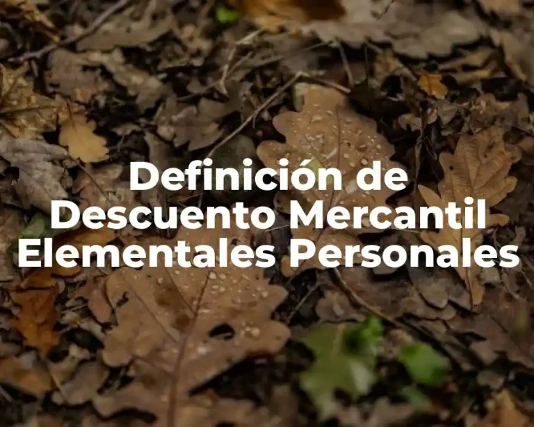 Definición de Descuento Mercantil Elementales Personales