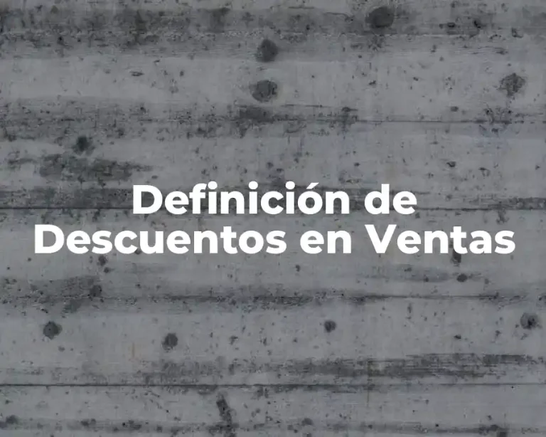 Definición de Descuentos en Ventas