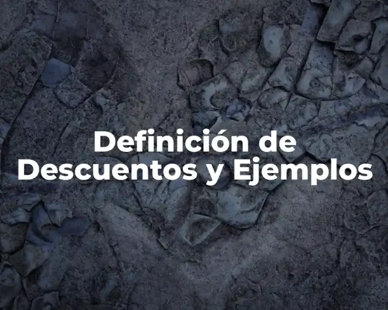 Definición de Descuentos y Ejemplos
