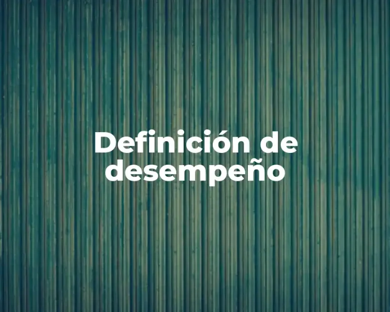 Definición de desempeño