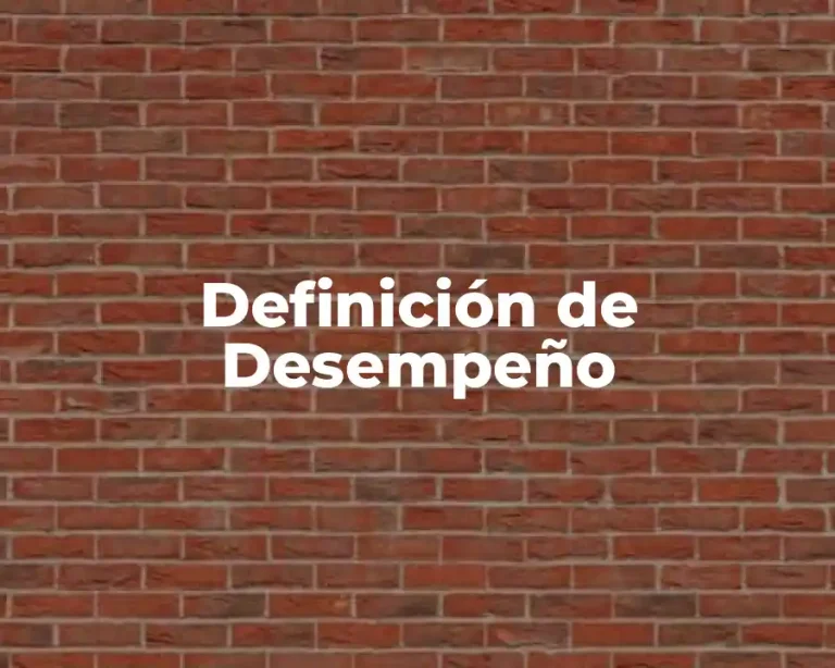 Definición de Desempeño