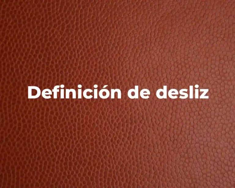 Definición de desliz