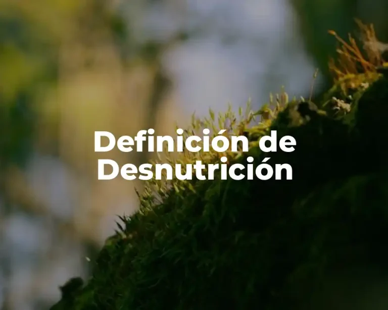 Definición de Desnutrición