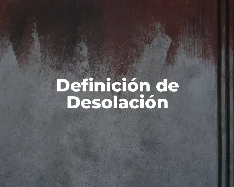 Definición de Desolación